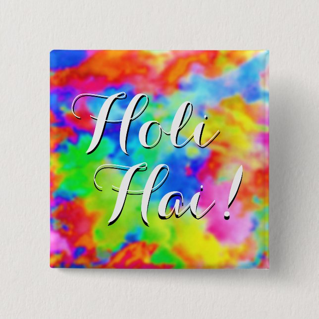 HOLI Festival of Colours + your ideas 2 Inch Square Button (Front)