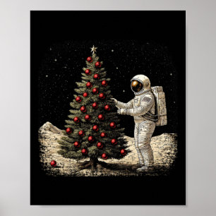 Holiday Astronaut With A Christmas Tree On The Moo Poster