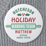 Holiday Baking Team Christmas Cookie Party Cute 3 Inch Round Button<br><div class="desc">Celebrate time together at home in the kitchen with a custom Holiday Baking Team button. All text on this template is simple to customize. The red, green and white design features a cute rolling pin, holly leaves and berries, family name, and optional funny title. Add a funny personalized touch to...</div>