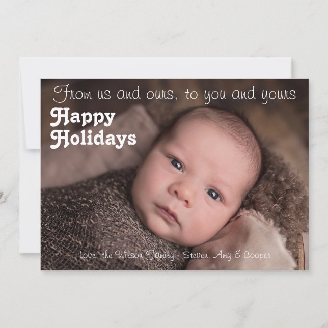 Holiday Card, From Us and Ours to You and Yours Card (Front)
