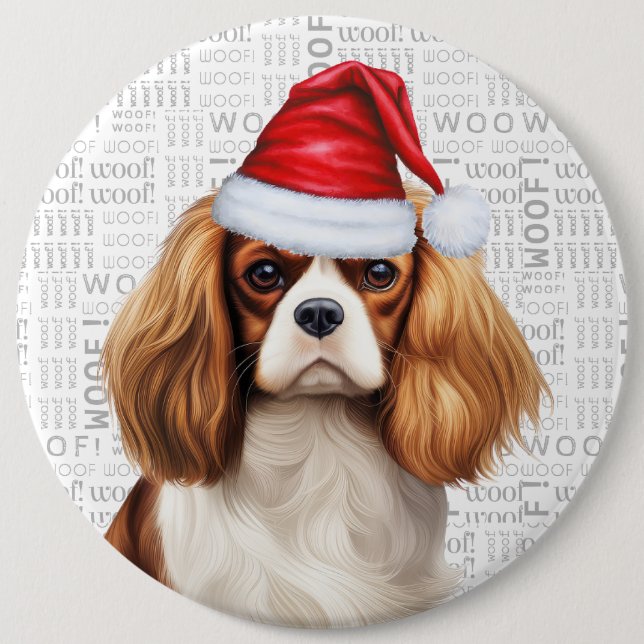 Holiday Cavalier King Charles Dog Woof Background 6 Inch Round Button (Front)