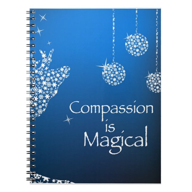 Holiday Compassion is Magical Notebook (Front)