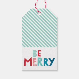 HOLIDAY GIFT be merry fun colourful christmas type Gift Tags