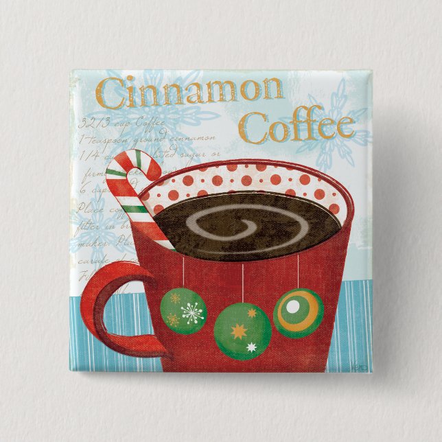 Holiday Mug with Cinnamon Coffee 2 Inch Square Button (Front)