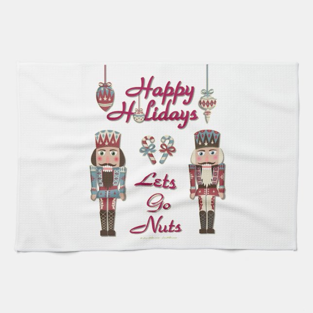 Holiday Nutcracker Lets Go Nuts Kitchen Towel (Horizontal)
