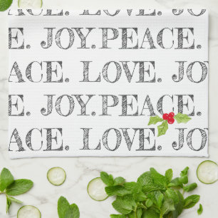 Holiday PEACE. LOVE. JOY. Christmas Holly Artisan Kitchen Towel