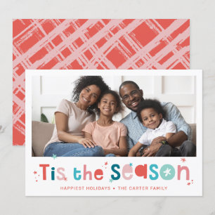 HOLIDAY PHOTO fun christmas quote tis the season Card