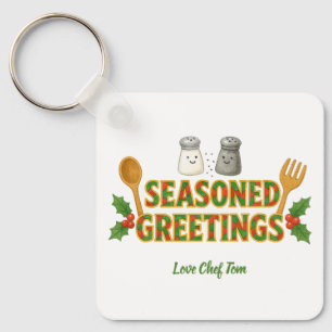 Holiday Seasoned Greetings Keychain