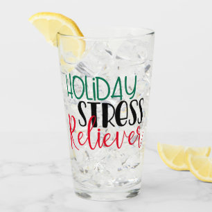 Holiday Stress Reliever   Cool Chirstmas Drinking Glass