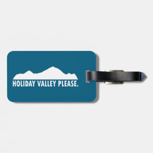 Holiday Valley Please Luggage Tag