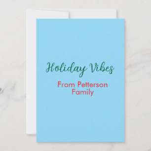 Holiday Vibes red Christmas add family name date b