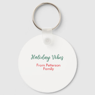Holiday Vibes red Christmas add family name date b Keychain