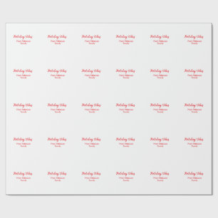 Holiday Vibes red Christmas add family name date b Wrapping Paper