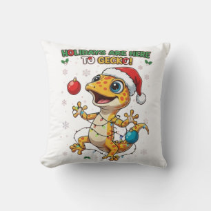 Holidays Are Here to Gecko – Cute Christmas Gecko Throw Pillow