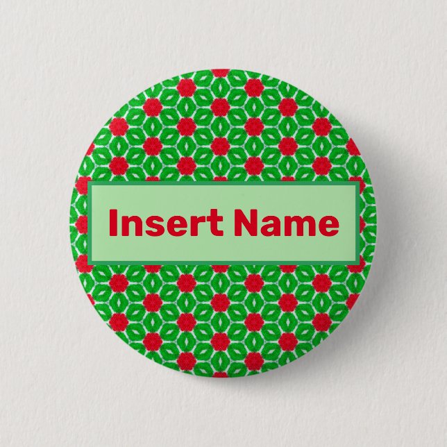 Holidays Customizable Name Tag Pin Button (Front)