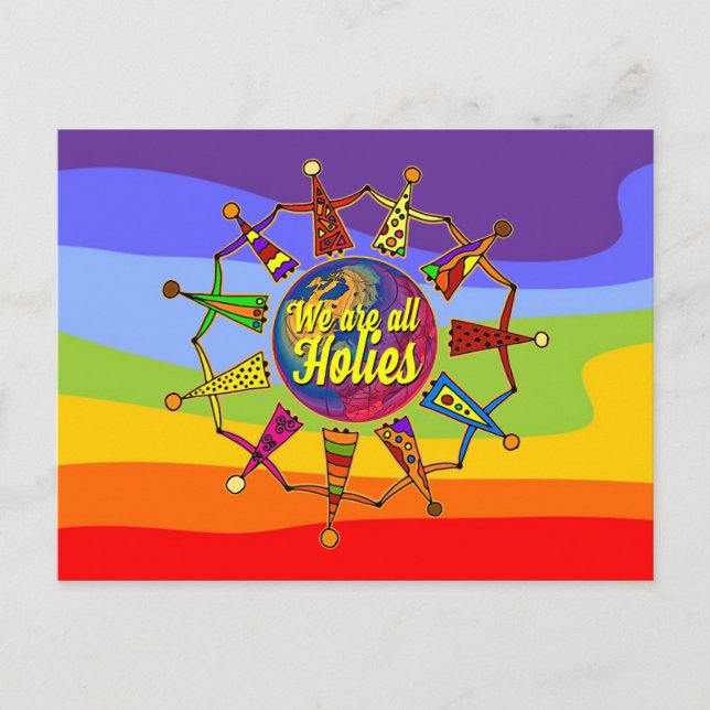 holiES - WE ARE ALL HOLIES + your backgr. Postcard (Front)