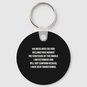Holiness Over Culture Declares War Against The Str Keychain
