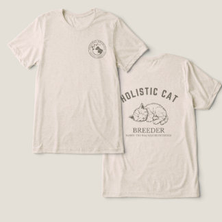 Holistic Cat Breeder T-shirt - Unisex Neutral  Tri-Blend Shirt