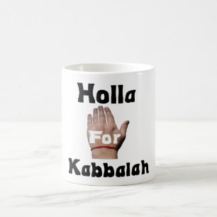 Holla For Kabbalah.Mug Coffee Mug