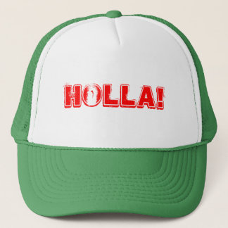HOLLA! TRUCKER HAT