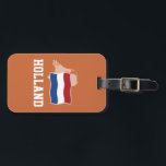 Holland Luggage Tag<br><div class="desc">A shirt if you love the Netherlands. Colours: red,  white blue and orange.</div>