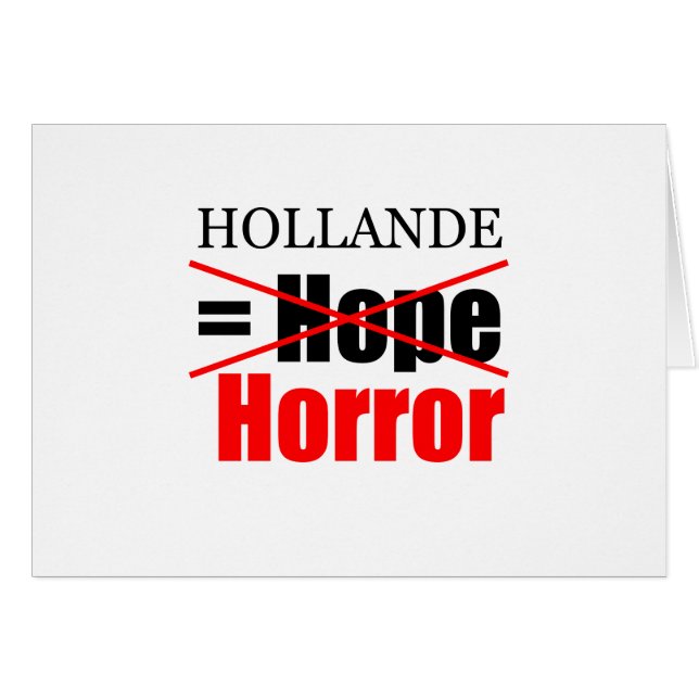 Hollande Not Hope = Horreur ! ! ! ! ! ! ! ! ! ! !  (Devant horizontal)