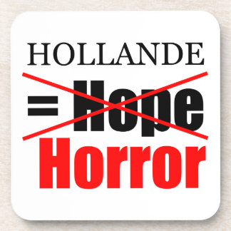 Hollande Not Hope = Horreur - Dessous de verre Car