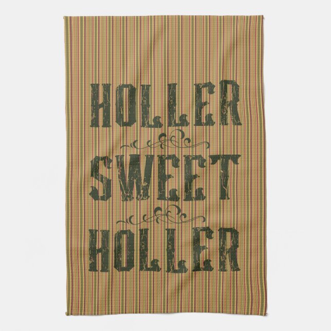 Holler Sweet Holler Rustic Country Kitchen Towel (Vertical)