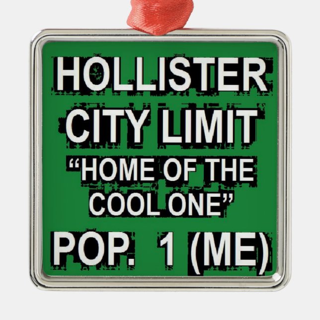 Hollister City Limit Metal Ornament (Front)
