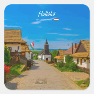Hollókő, Hungary - Historic Village Street Square Sticker