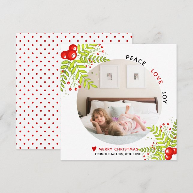 Holly berry Peace Love Joy Christmas photo Holiday Card (Front/Back)