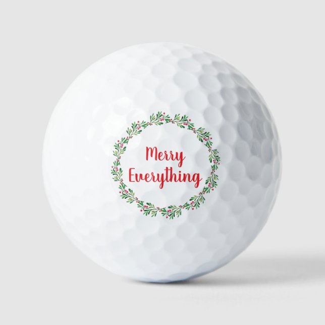 Holly Berry Pine Wreath Merry Everything Holiday   Golf Balls (Front)