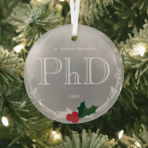 Holly Berry Silver Grey PhD Graduation Name Glass Ornament