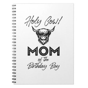 Holly Cow Mommy Of The Birthday Boy Highland Cow 1 Notebook