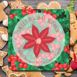 Holly Floral Christmas Homemade Holiday Baking Square Sticker<br><div class="desc">Create stickers to label your Christmas holiday homemade goods,  cookies,  candy,  treats,  party favours and more featuring a poinsettia on a holly and berry background and your message in chic lettering.</div>