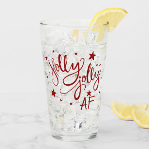 Holly Jolly AF   Red Drinking Humour Quote Script Glass