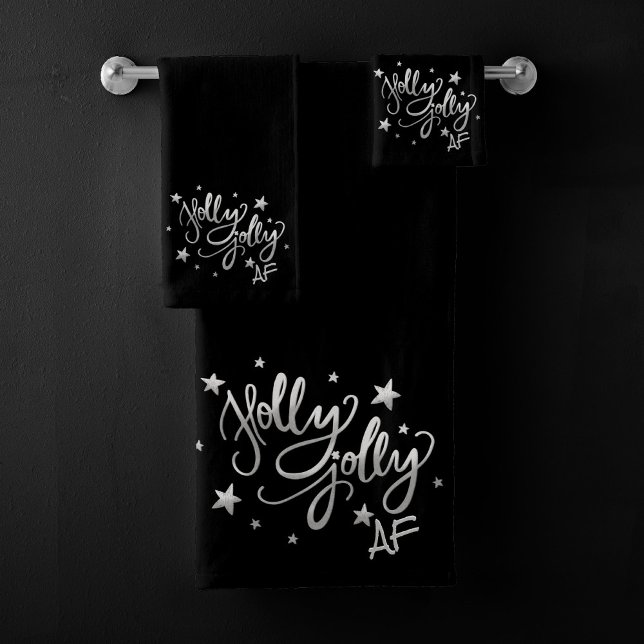 Holly Jolly AF | Shiny Silver Faux Foil Script Bath Towel Set (Creator Uploaded)