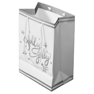 Holly Jolly AF Shiny Silver Faux Foil Script Medium Gift Bag