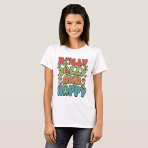 Holly Jolly and Happy Christmas T-Shirt