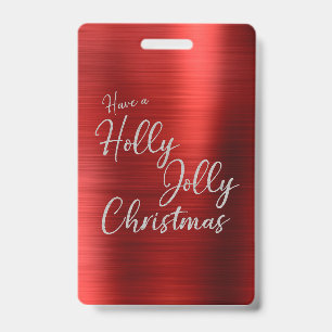 Holly, Jolly Christmas  Badge