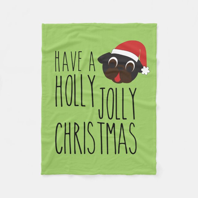 Holly Jolly Christmas Black Pug Santa Blanket (Front)