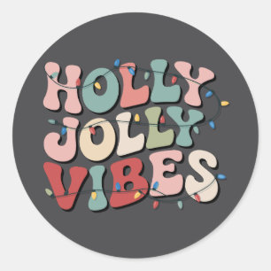 Holly Jolly Christmas Gift Family Xmas Holiday  Classic Round Sticker