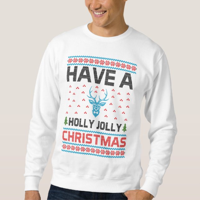 Holly Jolly Christmas Sweatshirt (Front)