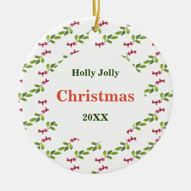 Holly Jolly Christmas with year Ornament (Front)