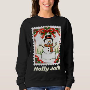 Holly Jolly Snowman Christmas Postage Stamp Sweatshirt