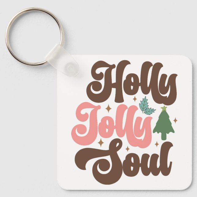 Holly Jolly Soul Retro Groovy Christmas Holidays Keychain (Front)