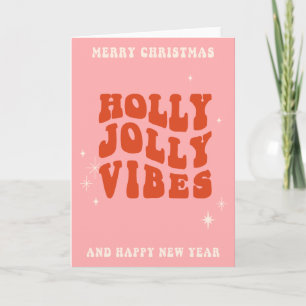 Holly Jolly Vibes - A Cheerful Holiday Message