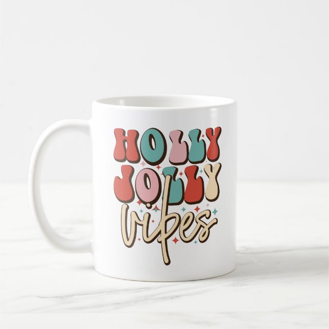 Holly Jolly Vibes Retro Groovy Christmas Holidays Coffee Mug (Left)