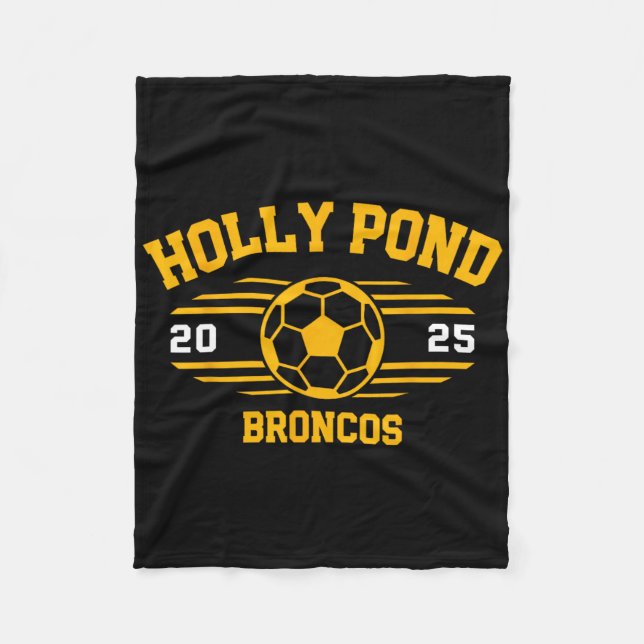 Holly Pond Broncos Soccer Byll 2025  Fleece Blanket (Front)