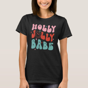 Holly Xmas Jolly Baby Smiling Groovy Retro Christm T-Shirt